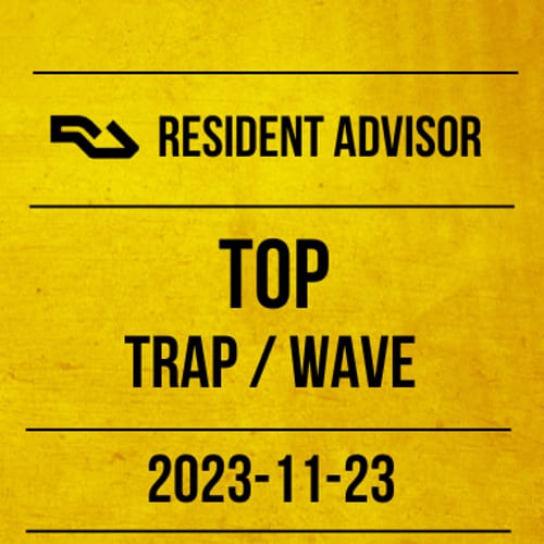 Resident Advisor Top Trap _ Wave November 2023